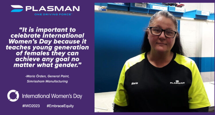 International Women's Day quote from Maria Orden, an employee at Plasman Simrishamn Manufacturing
